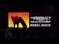 the prodigy rebel radio