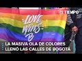 Día del Orgullo Gay, así se vivió en Bogotá | EL TIEMPO | CEET