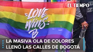 Día del Orgullo Gay, así se vivió en Bogotá | EL TIEMPO | CEET