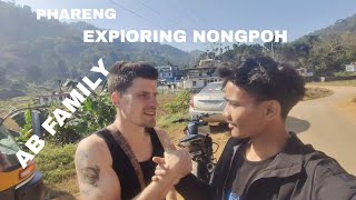 Leit explore iew nongpoh bad kynduh ia u phareng @ABfamily2024|FOREIGNERS IN MEGHALAYA| #vlog #fyp