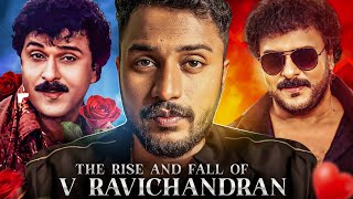 The Rise and Fall of V Ravichandran