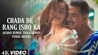 Chada De Rang Ishq Ka O Re Piya | Full Video | Vishal Mishra | Movie Song | Bade Miyan Chote Miyan