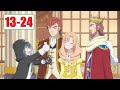 A World of Real Magic And Monsters Ep 13-24 English Dubbed | New Anime 2023