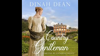 The Country Gentleman - complete Regency romance audiobook by Dinah Dean