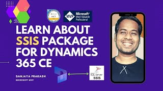 Learn SSIS packages for Dynamics 365 CE Data Migration | Practical