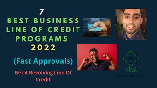 7 Best Business Line Of Credit Programs 2022 (Fast Approvals) - Get A Revolving Line Of Credit