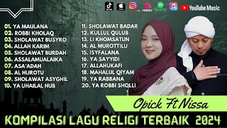 Album Religi Populer Nissa Sabyan Ft Opick - Ya Maulana - Robbi Kholaq | Shoalwat 2024