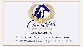 Honoring Every Pet Like Family | Cherished Pets Funeral Home & Crematory