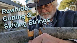 Rawhide: Cutting & Skiving Strings | Californio Traditions 0008