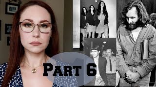 CULTS: THE MANSON FAMILY: PART 6