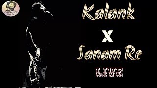 Arijit Singh | Kalank Title Track | Sanam Re | Live | Full Video | 2019 | HD