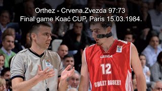 Orthez - Crvena Zvezda 97:73, Final game Koać CUP, Paris 15.03.1984.