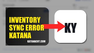 How To Fix Inventory Sync Error On Katana Cloud Inventory 2026 Quick Fix