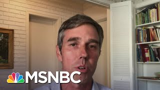 Beto O’Rourke: ‘This Action Is Going To Kill More Texans Than Have Already Died’ | Deadline | MSNBC