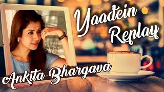 ANKITA BHARGAVA Relives Her Memories Of First Meeting KARAN PATEL | YAADEIN REPLAY  | TellyMasala