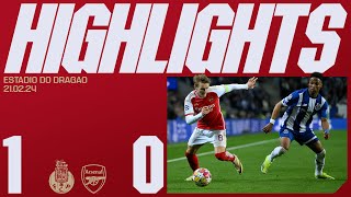 HIGHLIGHTS | FC Porto vs Arsenal (1-0) | Champions League
