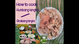 HOW TO COOK HUMBANG LANGKA || GINATAANG LANGKA 🇵🇭