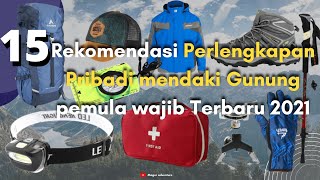 10 Rekomendasi Perlengkapan Pribadi Mendaki Gunung Pemula Wajib  Di Bawa Terbaru 2021