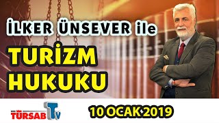 İlker Ünsever ile Turizm Hukuku 1 | TÜRSAB TV |