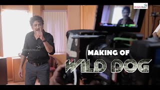 Making Of Wild Dog | Akkieni Nagarjuna | #MakingOfWildDog | Shreyas Media