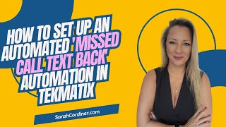 How To Set Up an automated 'Missed Call Text Back' Automation in TekMatix