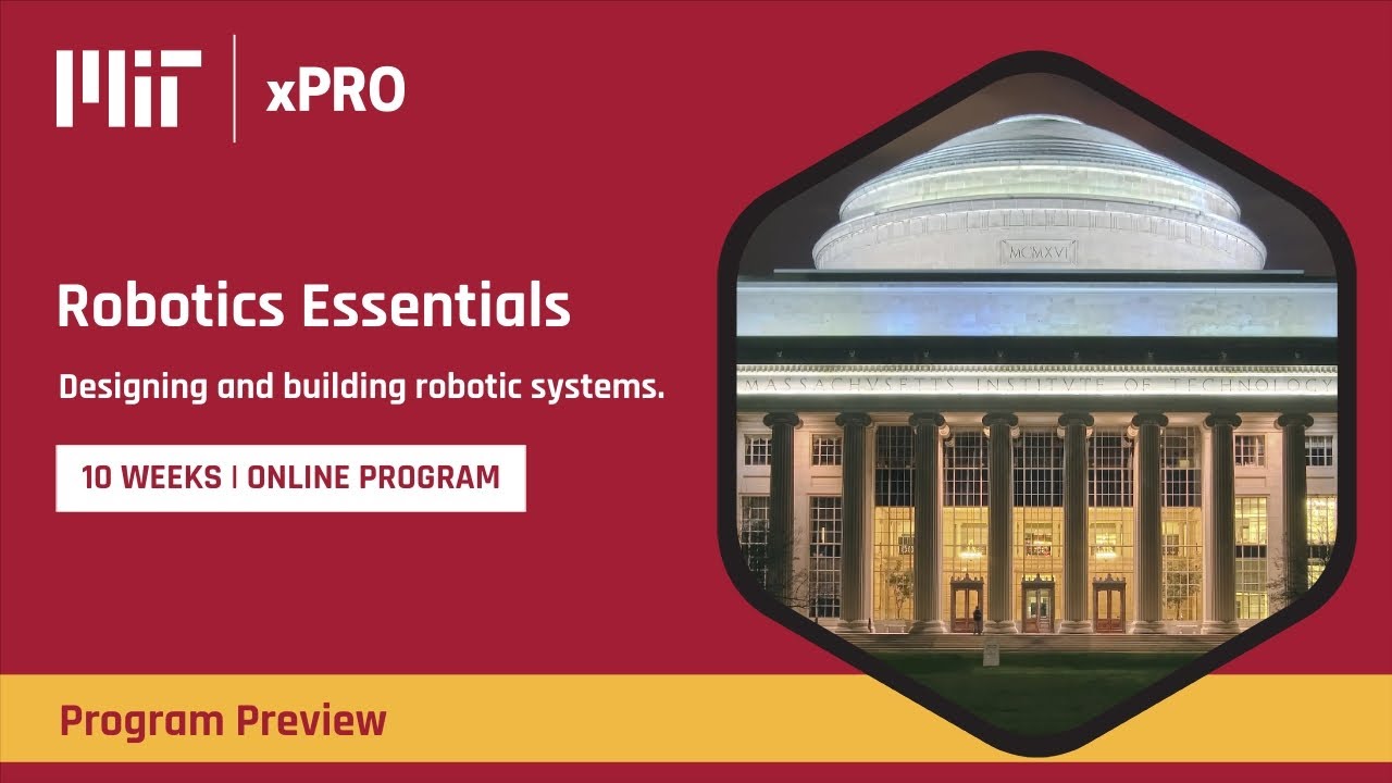 Online Course Preview Robotics Essentials At Mit Xpro Youtube