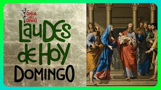 🟢 LAUDES DE HOY: Domingo 2 de Febrero 2025 Liturgia de las Horas