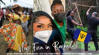 VLOG: FUN IN BARBADOS : STICK FIGHTING + INTANGIBLE CULTURAL HERITAGE LAUNCH + REUNION WITH FRIENDS!