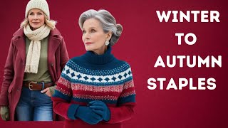 Staples for Ageless Style and fashion choices for women 60+