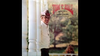 Last Hard Town~Tom T.  Hall