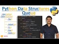 Python Queue - Python Data Structures Tutorial
