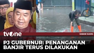 Bagaimana Penanganan Banjir Jakarta di Tangan PJ Gubernur? | Kabar Siang tvOne