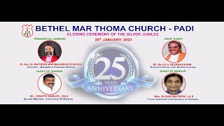 BETHEL MAR THOMA CHURCH Silver Jubilee Closing Ceremony 29.01.23