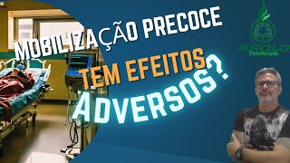 Eventos adversos na mobilização precoce -estudo de 2025