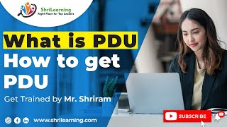 What is PDU - How to get FREE PDU | ShriLearning