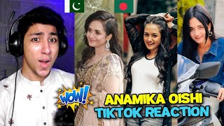 Pakistani React on Bangladeshi Tiktoker | Anamika Oyshe TikTok Videos | Pakistan Reaction