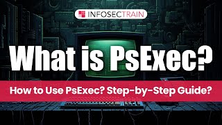 What is PsExec? | How to Use PsExec? Step-by-Step Guide