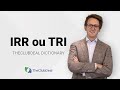 IRR ou TRI -  Internal Rate of Return vou Taux de Rentabilité Interne | TheClubDeal Dictionary