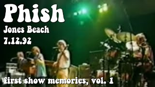 Phish at Jones Beach 7.12.92 First Show Memories, Vol. 1, 7/12/92, Phish 40th Anniversary