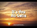 Ali Gatie - It's You (Lyrics Version)