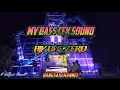 MY BASS-DJ CEK SOUND AJY ONE ZERO