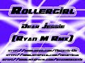 rollergirl dear jessie ryan m rmx