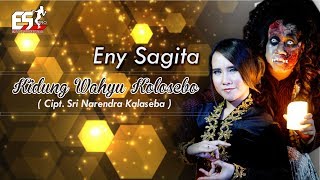 Eny Sagita - Kidung Wahyu Kolosebo  Dangdut Official