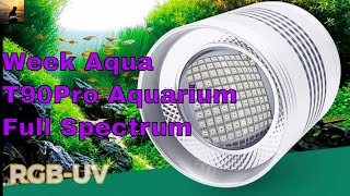 Week Aqua T90Pro Aquarium Full Spectrum RGB-UV Led Light