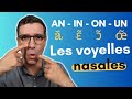 🇫🇷 Les voyelles nasales - Explications, exemples et exercices ✅