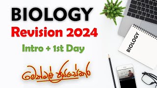 Biology 2024 Revision - 1st Day