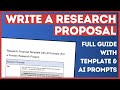 How to Write a Research Proposal - Complete Template