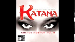 Katana -Secret Weapon Vol. 2 -Tell Me