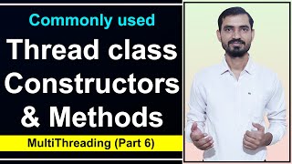 Thread class Methods & Constructors || Multithreading in Java by Deepak (Hindi)