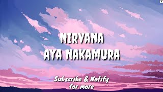 Nirvana English Lyric Translation Aya Nakamura